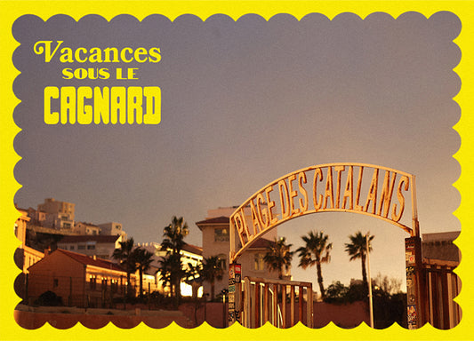Carte postale "Vacances sous le Cagnard" Jaune